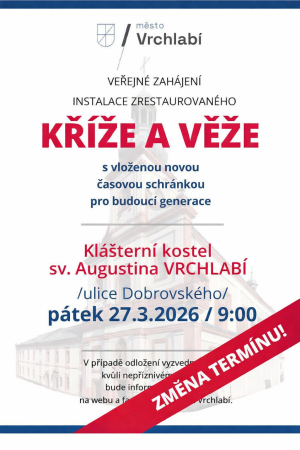 Klášter, kříž a věž-změna termínu